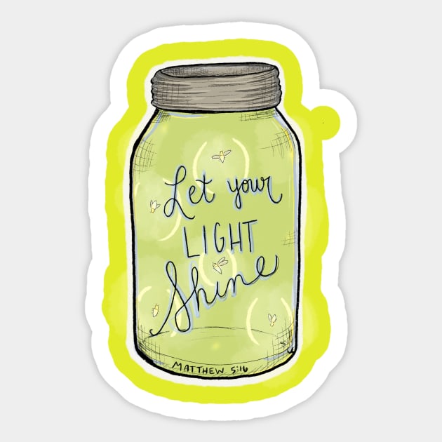 Let Your Light Shine Sticker by LovelyandStrange